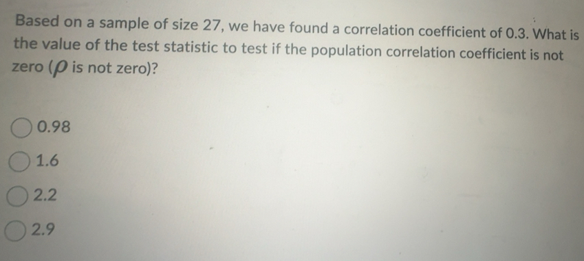 Solved: Based on a sample of size 27, we have found a correlation ...
