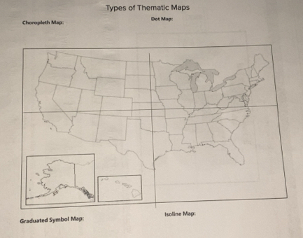 Solved: Types of Thematic Maps Choropleth Map: Dot Map: Graduated ...