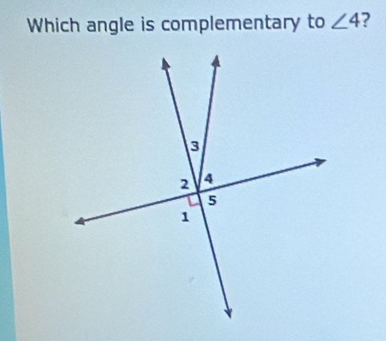 Which angle is complementary to ∠ 4 2