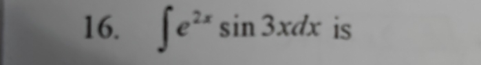 ∈t e^(2x)sin 3xdx is