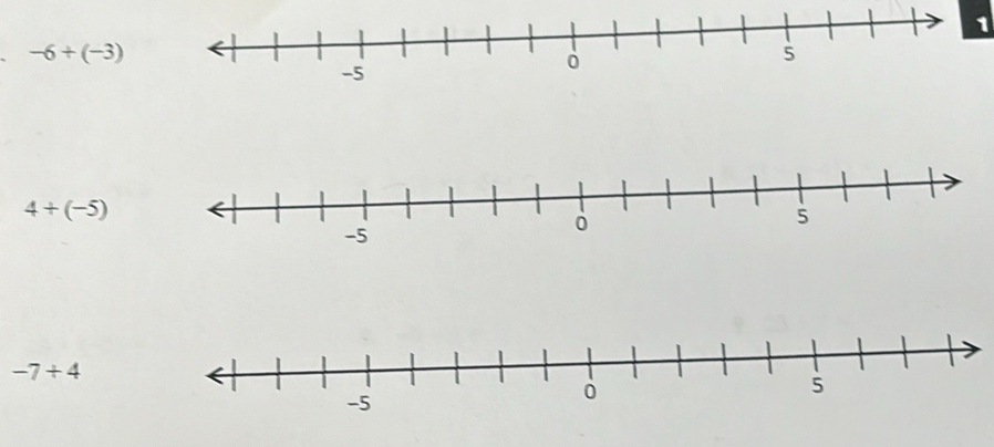 -6+(-3)
4+(-5)
-7+4