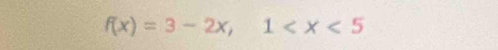 f(x)=3-2x, 1