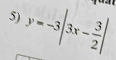 y=-3|3x- 3/2 |