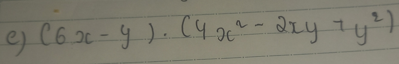 (6x-y)· (4x^2-2xy+y^2)