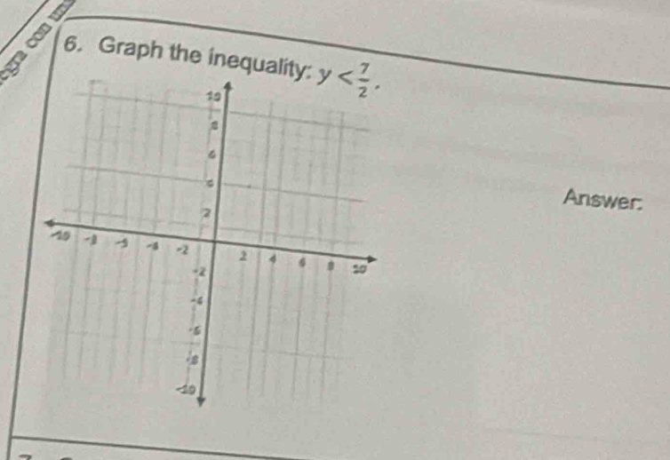 18 6. Graph the inequality: y . 
Answer: