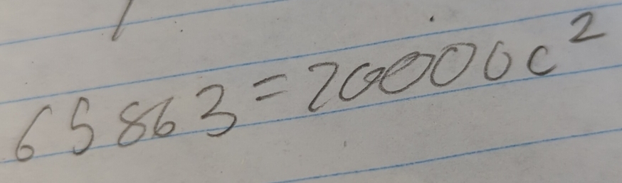 65863=20000c^2