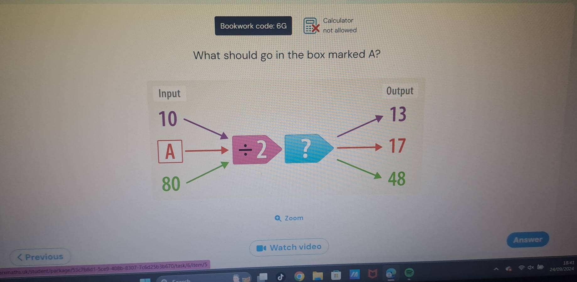 Calculator 
Bookwork code: 6G 
not allowed 
What should go in the box marked A? 
Zoom 
Answer 
Watch video