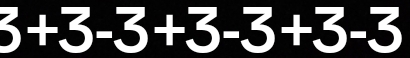 3+3-3+3-3+3-3