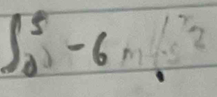 ∈t _0^(5-6m.1^2)2