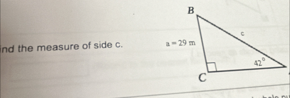 ind the measure of side c.