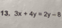 3x+4y=2y-8