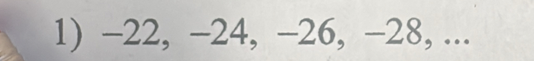 −22, -24, -26, -28, ...