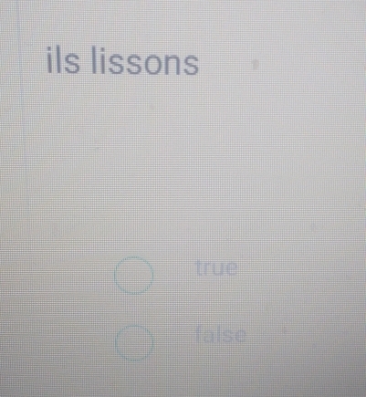 ils lissons
true
false