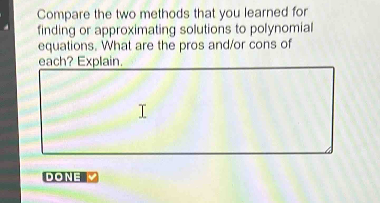 Solved: Compare the two methods that you learned for finding or ...