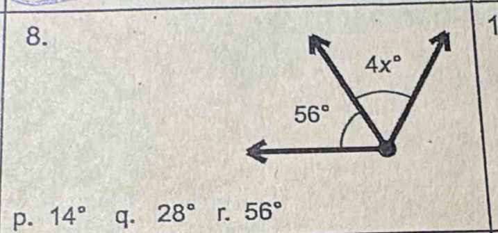 p. 14° q. 28° r 56°