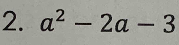 a^2-2a-3