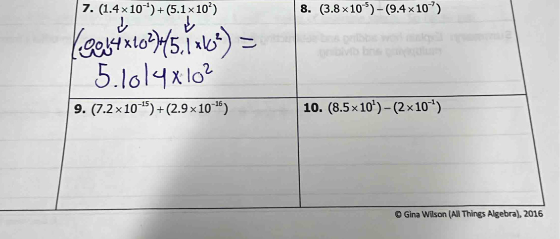 (1.4* 10^(-1))+(5.1* 10^2) 8. (3.8* 10^(-5))-(9.4* 10^(-7))