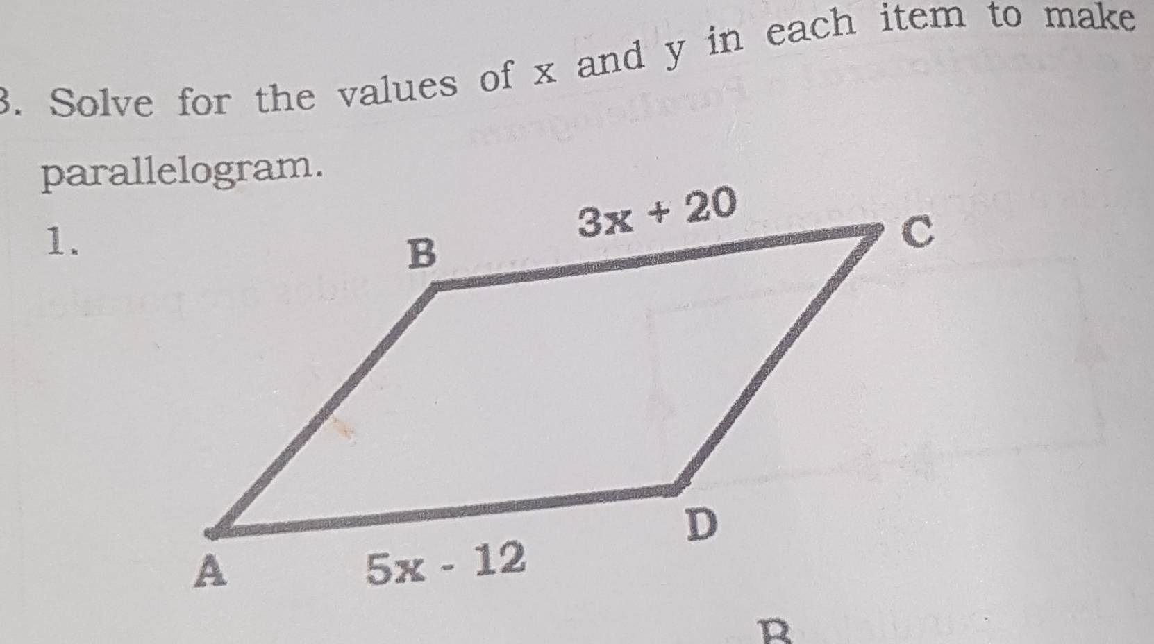 Solve for the values of x and y in each item to make
1.