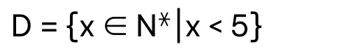 D= x∈ N^*|x<5