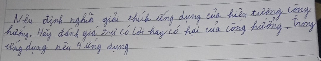 New dinh nghia giái thick ang dung cia hián twòng cong 
huing, Hay dánh giā bu co lzi haycǒ Qài cua cōng háing, Tōng 
vng dung nen 4 wíng dung