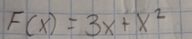 F(x)=3x+x^2