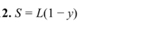 S=L(1-y)