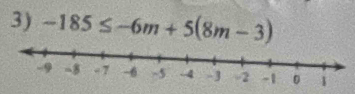 -185≤ -6m+5(8m-3)