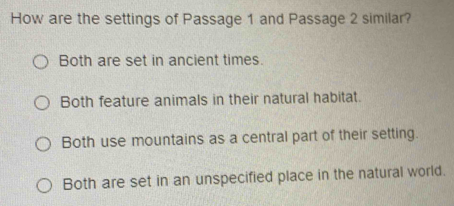Solved: How are the settings of Passage 1 and Passage 2 similar? Both ...