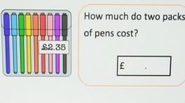 How much do two packs 
of pens cost?
£2.35
£