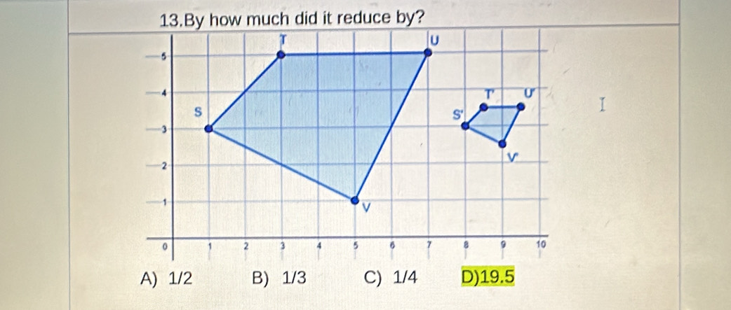 A) 1/2 B) 1/3 C) 1/4 D)19.5