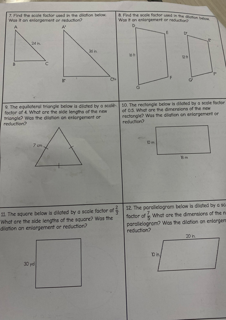 Solved: Find the scale factor used in the dilation below. 8. Find the ...