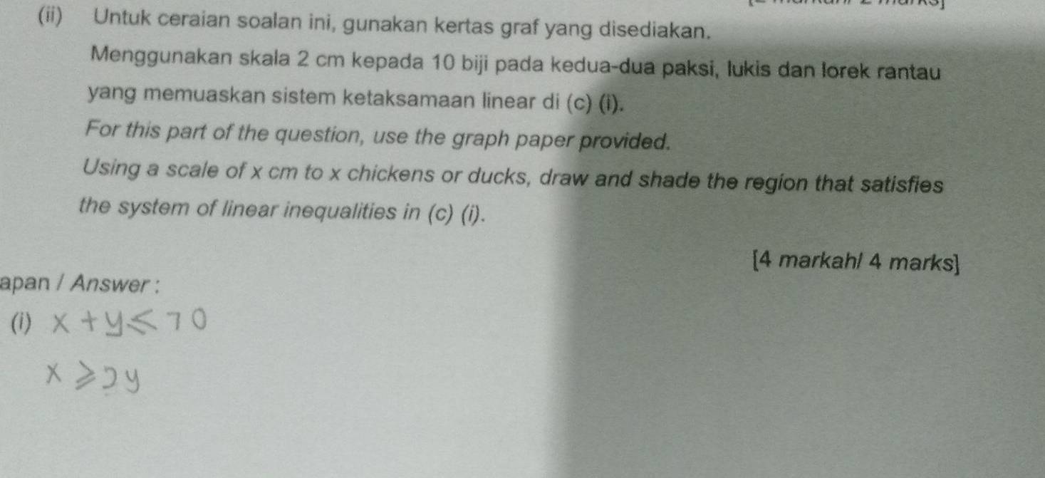 Solved: (ii) Untuk ceraian soalan ini, gunakan kertas graf yang ...