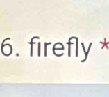 firefly *