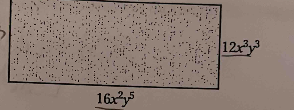 _ 12x^3y^3
16x^2y^5