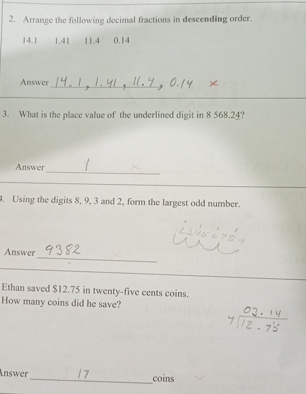 Solved: Arrange the following decimal fractions in descending order. 14 ...