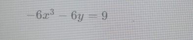 -6x^3-6y=9