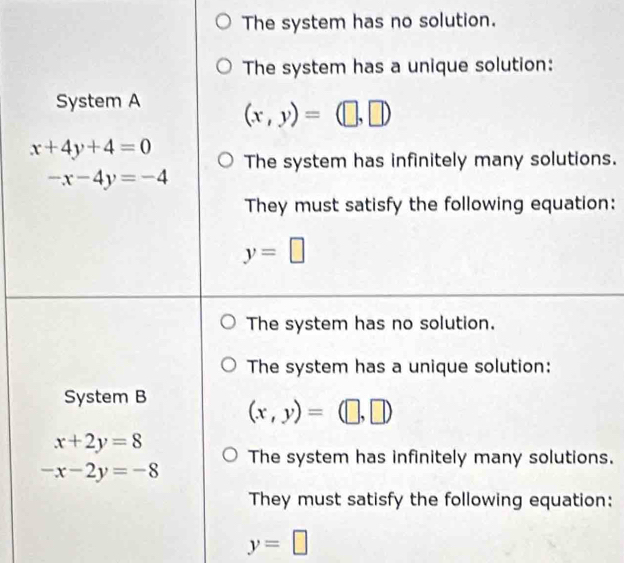 The system has no solution.
ns.
n:
s.
n:
y=□