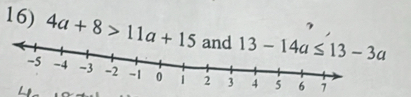 4a+8>11a+15