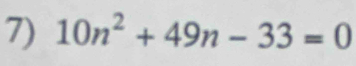 10n^2+49n-33=0