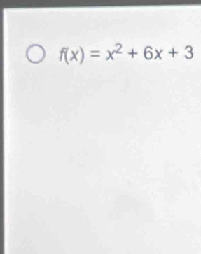 f(x)=x^2+6x+3