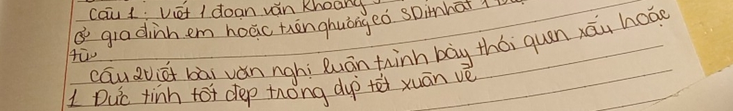 ccu1. Vet I doan ván Khoany 
③ giadinh em hocic thenghuōng eò sDinhat1 
cauduie bài vǎn nghì Ruán thinn bāy thói quen xáu hoág 
1 Duc tinn tot dep tong dup tēi xuān vè