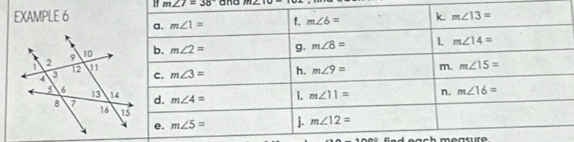 If m∠ 7=38° ana
EXAMPLE 6