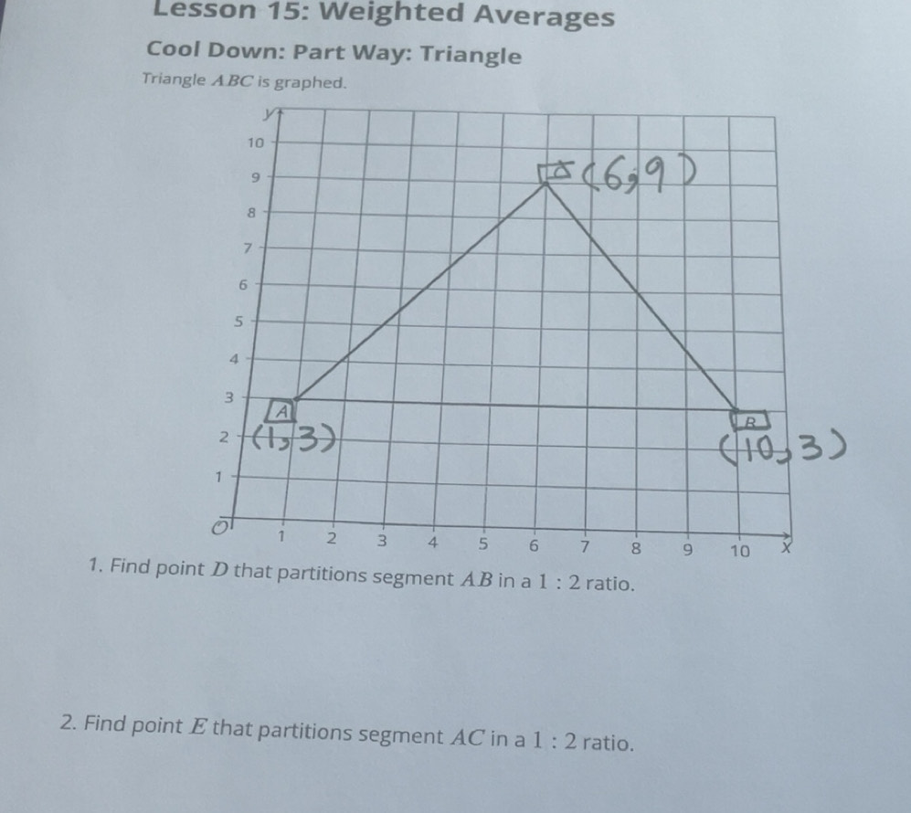 Solved: Lesson 15: Weighted Averages Cool Down: Part Way: Triangle ...