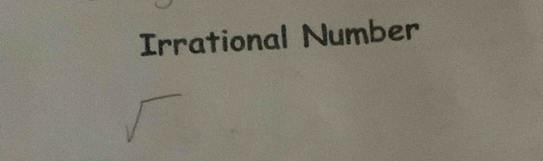 Irrational Number