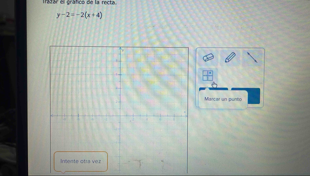 Trázar el gráfico de la recta.
y-2=-2(x+4)
Marcar un punto