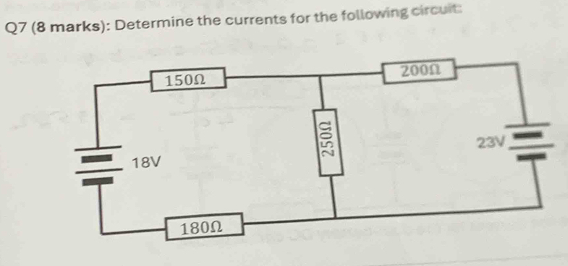 Determine the currents for the following circuit: