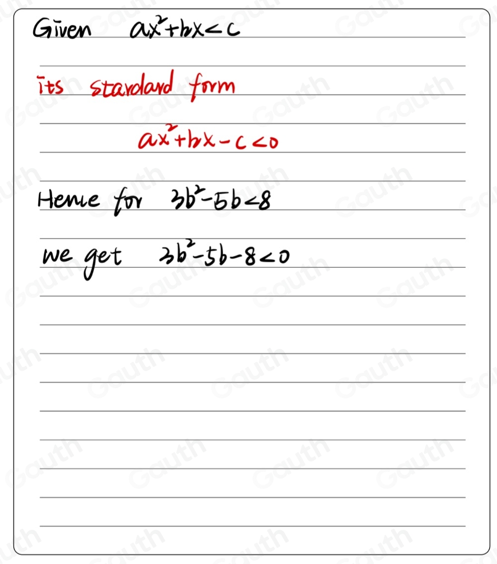 Solved: Transform the quadratic inequalities to standard form 3b^2-5b
