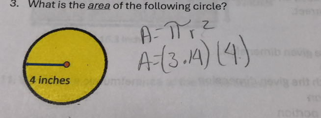 What is the area of the following circle?