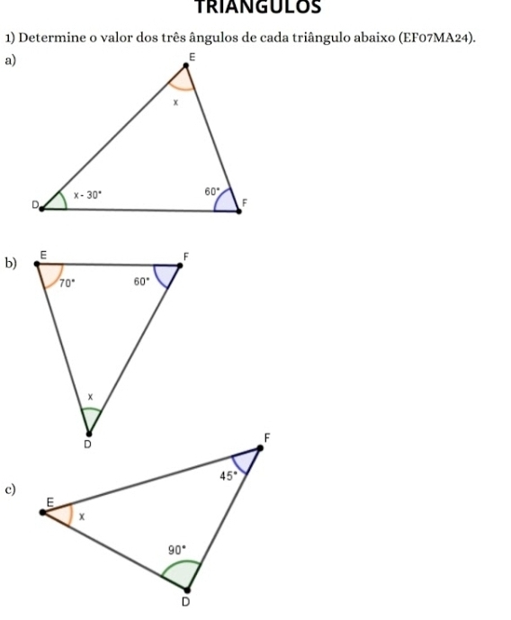 TRIANGULOS
a)
b)
c)