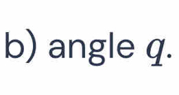 angle q.